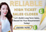 sales closer high ticket sales b2b lead generation salesperson